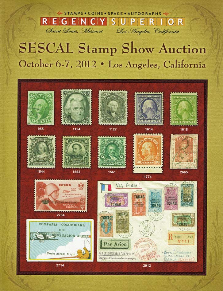 2012 Regency Superior SESCAL StampShow Auction #95 Catalog