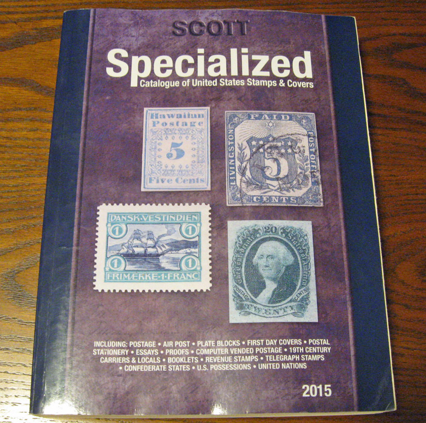 2015 Scott Specialized Catalogue of US Stamps and Covers