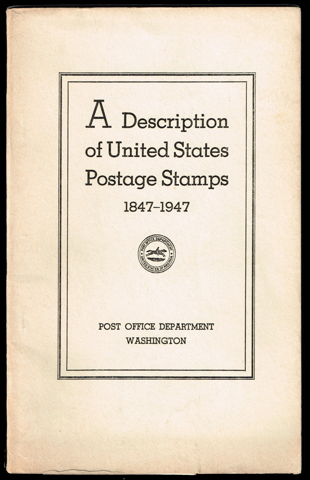 A Description of United States Postage Stamps 1847-1947 - Click Image to Close